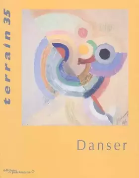 Couverture du produit · Revue terrain, numéro 35 : Danser