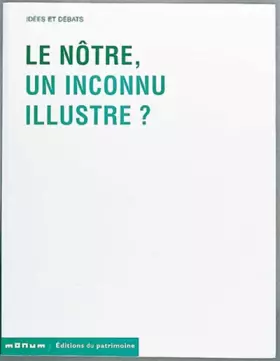 Couverture du produit · Le Nôtre, un inconnu illustre ?