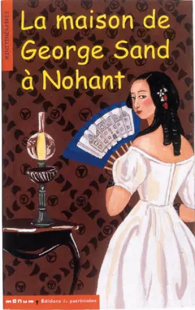 Couverture du produit · La Maison de George Sand à Nohan