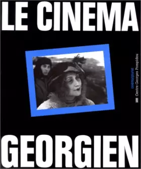Couverture du produit · Le Cinéma géorgien
