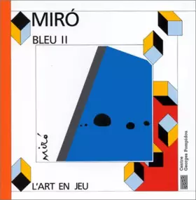 Couverture du produit · Bleu II : Joan Miró