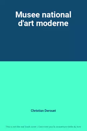Couverture du produit · Musee national d'art moderne