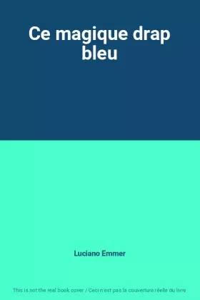 Couverture du produit · Ce magique drap bleu
