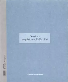 Couverture du produit · Dessins : acquisitions 1992-1996