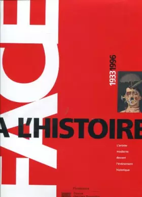 Couverture du produit · FACE A L'HISTOIRE 1933/1996
