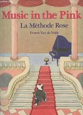 Couverture du produit · Music in the pink : Méthode pour piano