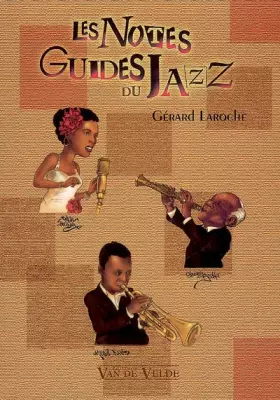 Couverture du produit · Les Notes Guides du Jazz