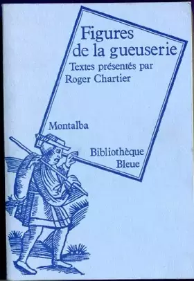 Couverture du produit · Figures de la gueuserie
