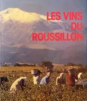 Couverture du produit · Les Vins du Roussillon