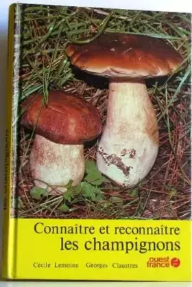 Couverture du produit · Connaitre et reconnaître les champignons