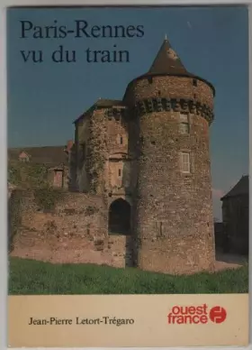 Couverture du produit · Paris rennes vu du train