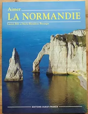 Couverture du produit · Aimer la normandie