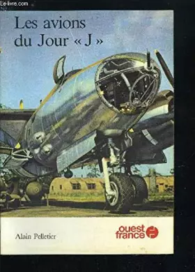 Couverture du produit · Les avions du jour "j"