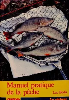 Couverture du produit · Manuel pratique de la pêche