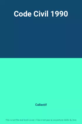 Couverture du produit · Code Civil 1990
