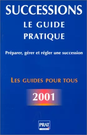 Couverture du produit · Guide pratique des successions 2001