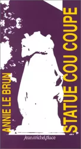 Couverture du produit · Statue cou coupé