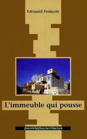 Couverture du produit · L'immeuble qui pousse
