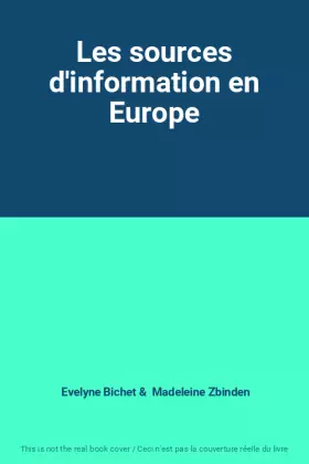 Couverture du produit · Les sources d'information en Europe