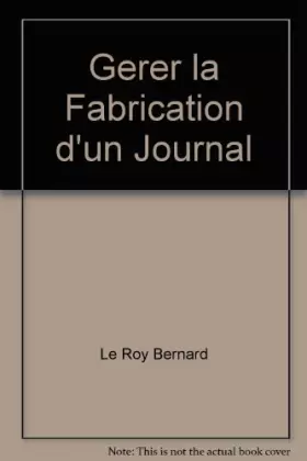 Couverture du produit · Gérer la fabrication d'un journal