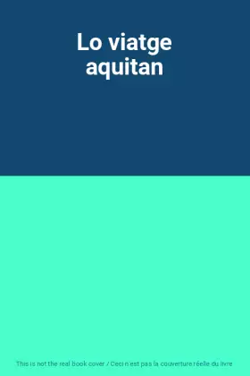 Couverture du produit · Lo viatge aquitan