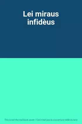 Couverture du produit · Lei miraus infidèus