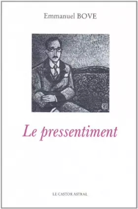Couverture du produit · Le pressentiment