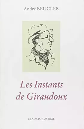 Couverture du produit · Les Instants de Giraudoux