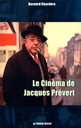 Couverture du produit · Le Cinéma de Jacques Prévert
