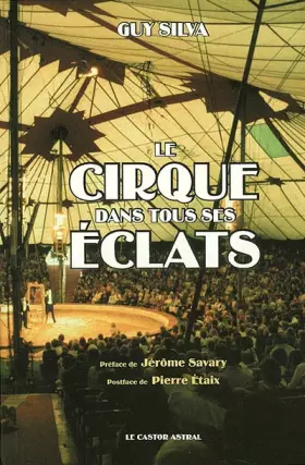 Couverture du produit · Le Cirque dans tous ses éclats