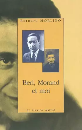 Couverture du produit · Berl, Morand et moi