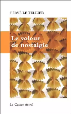 Couverture du produit · Le voleur de nostalgie