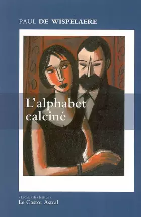 Couverture du produit · L'Alphabet calciné