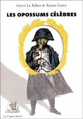 Couverture du produit · Les opossums célèbres