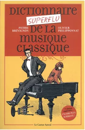 Couverture du produit · Dictionnaire superflu de la musique classique
