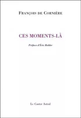 Couverture du produit · Ces moments-là