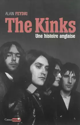 Couverture du produit · The Kinks : Une histoire anglaise