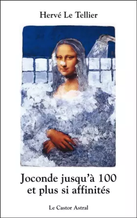 Couverture du produit · Joconde jusqu'à cent et plus si affinités