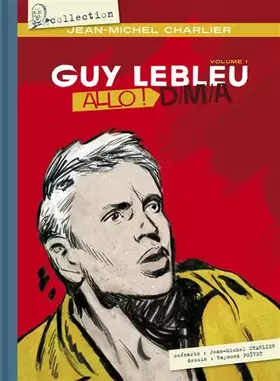 Couverture du produit · Guy Lebleu - Tome 1 Allô ! D.M.A. (01)