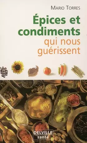 Couverture du produit · Épices et condiments qui guérissent