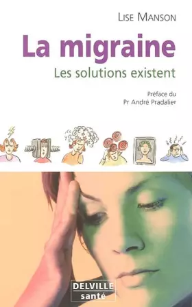 Couverture du produit · Migraine les solutions existent