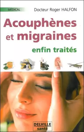 Couverture du produit · Acouphènes et migraines enfin traités