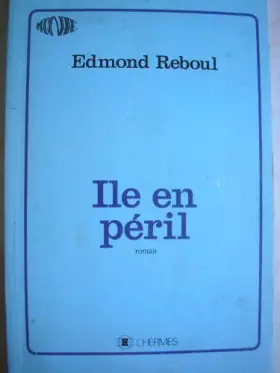 Couverture du produit · Ile en péril