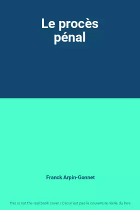 Couverture du produit · Le procès pénal