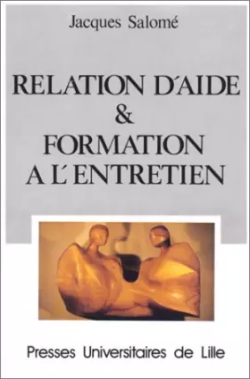 Couverture du produit · Relation d'aide et formation à l'entretien