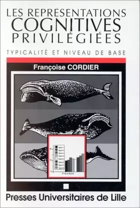 Couverture du produit · Les représentations cognitives privilégiées. Typicalité et niveau de base