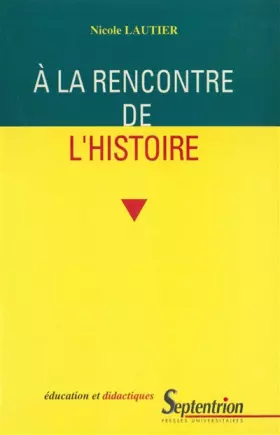 Couverture du produit · A la rencontre de l'histoire