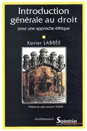 Couverture du produit · Introduction générale au droit: Pour une approche éthique
