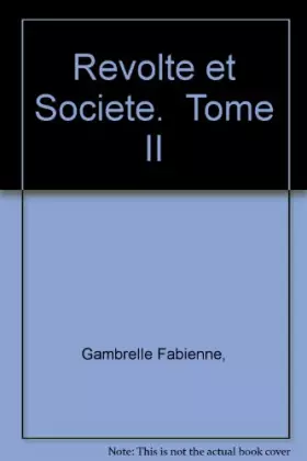 Couverture du produit · révolte et société. t.2