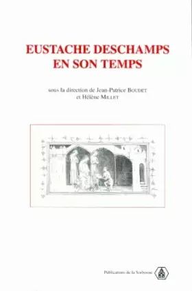 Couverture du produit · Eustache Deschamps en son temps